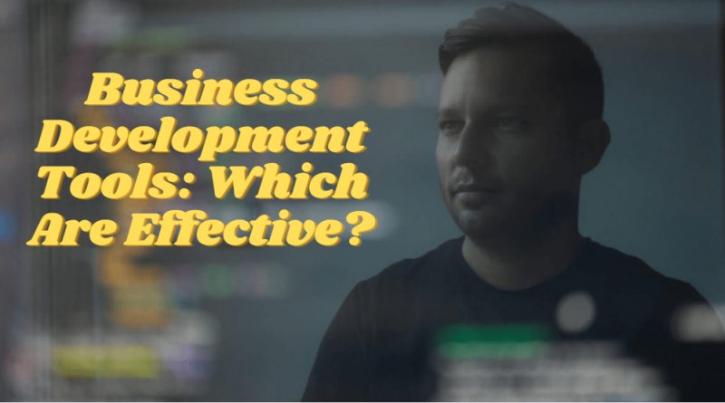 Business Development Tools